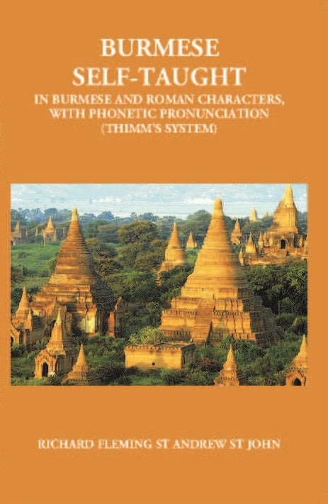 Burmese Self Taught (In Burmese And Roman Characters) - Gyan Books 