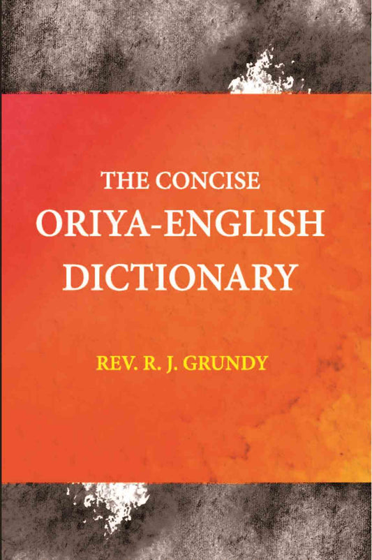 The Concise Oriya-English Dictionary - Gyan Books 