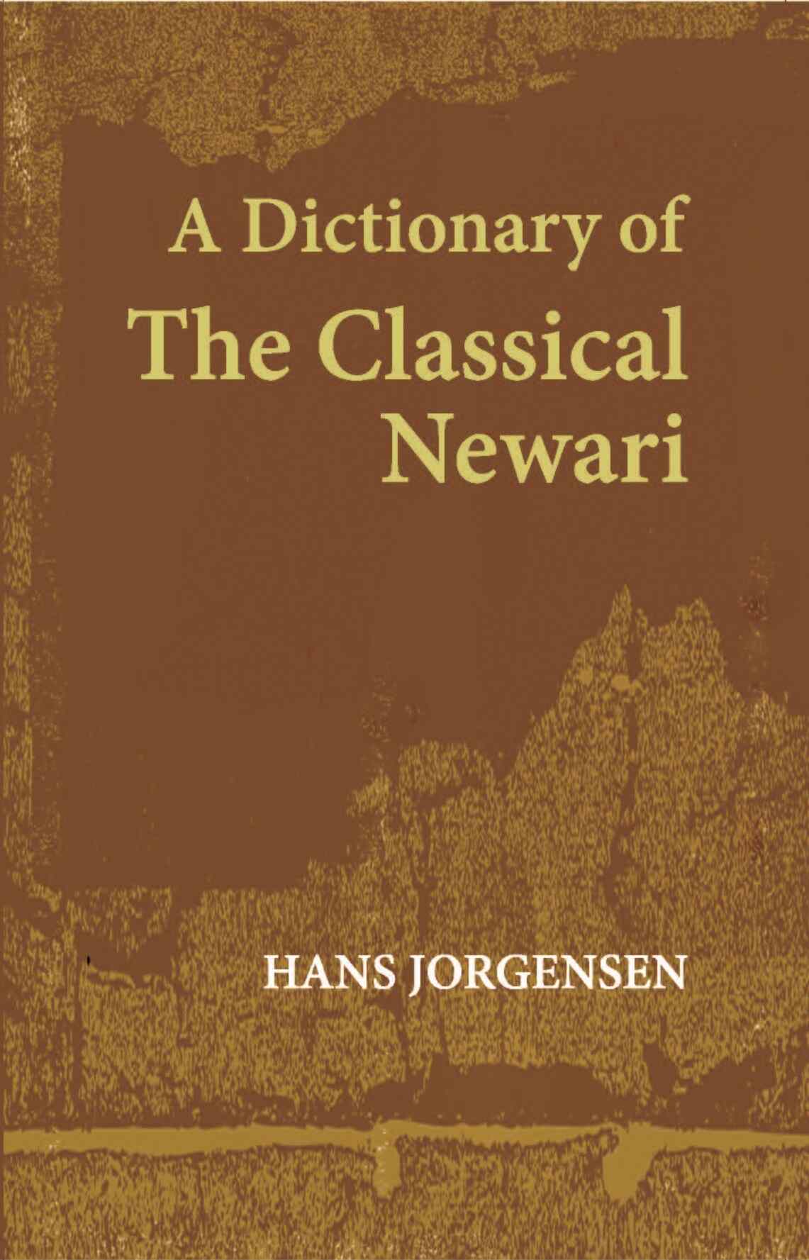 A Dictionary Of The Classical Newari - Gyan Books 