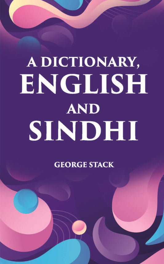 A Dictionary, English And Sindhi - Gyan Books 