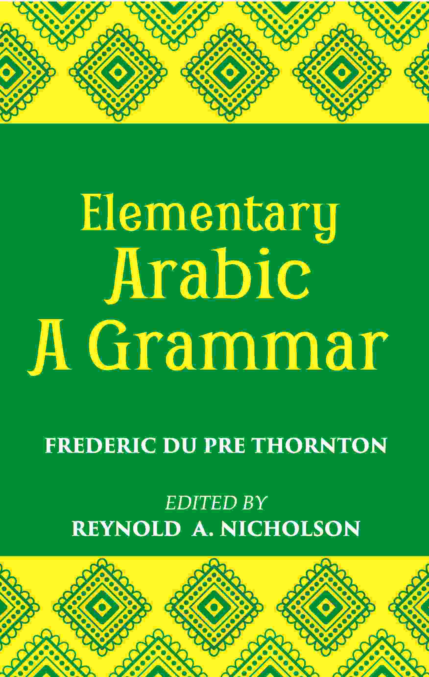 Elementary Arabic Grammar - Gyan Books 