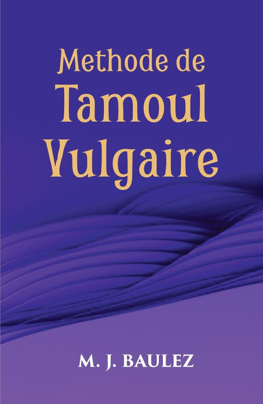 Methode De Tamoul Vulgaire - Gyan Books 