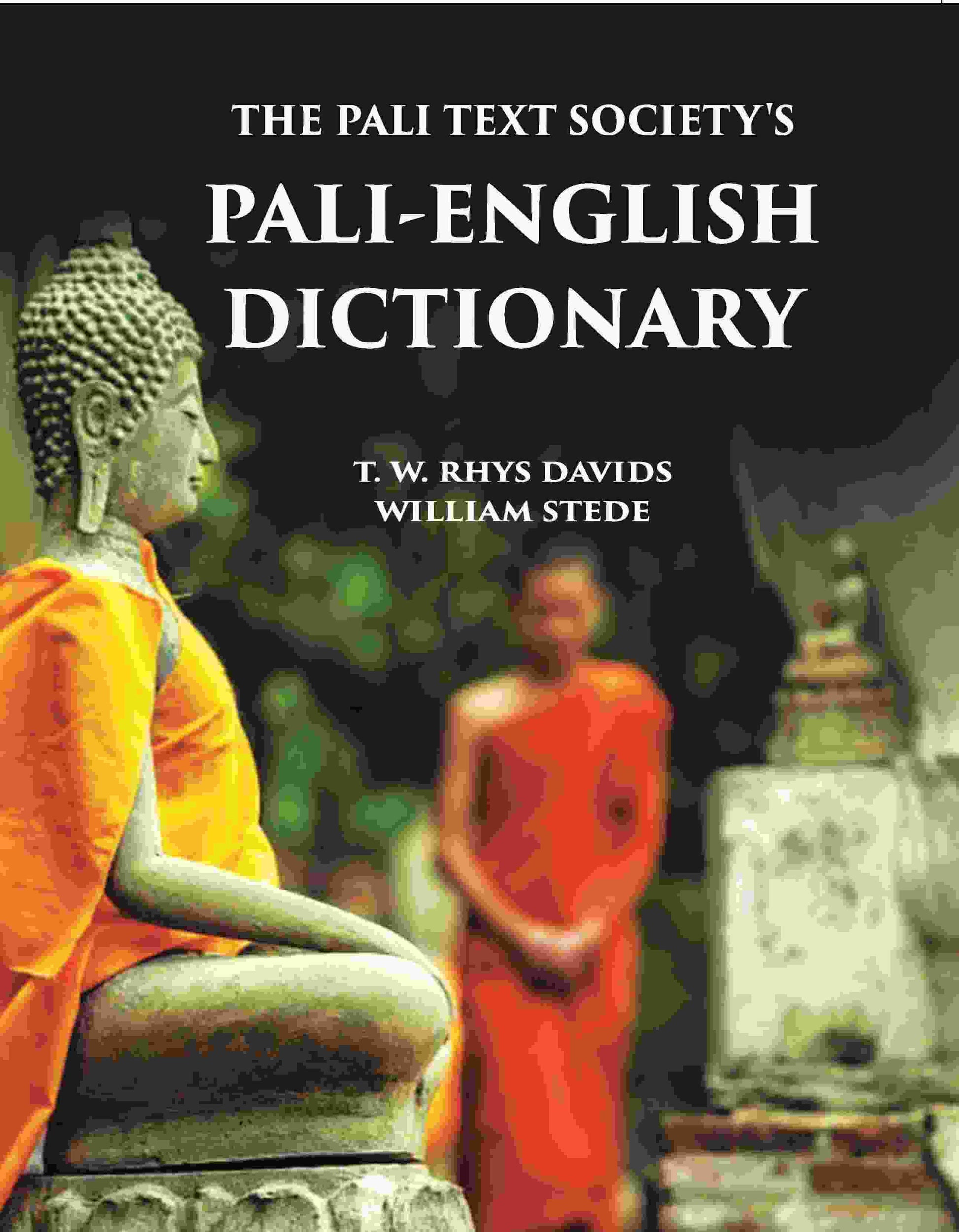The Pali Text Society's Pali-English Dictionary - Gyan Books  Grab2Buy Gyan Books Grab2Buy