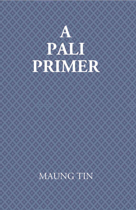 A Pali Primer - Gyan Books 