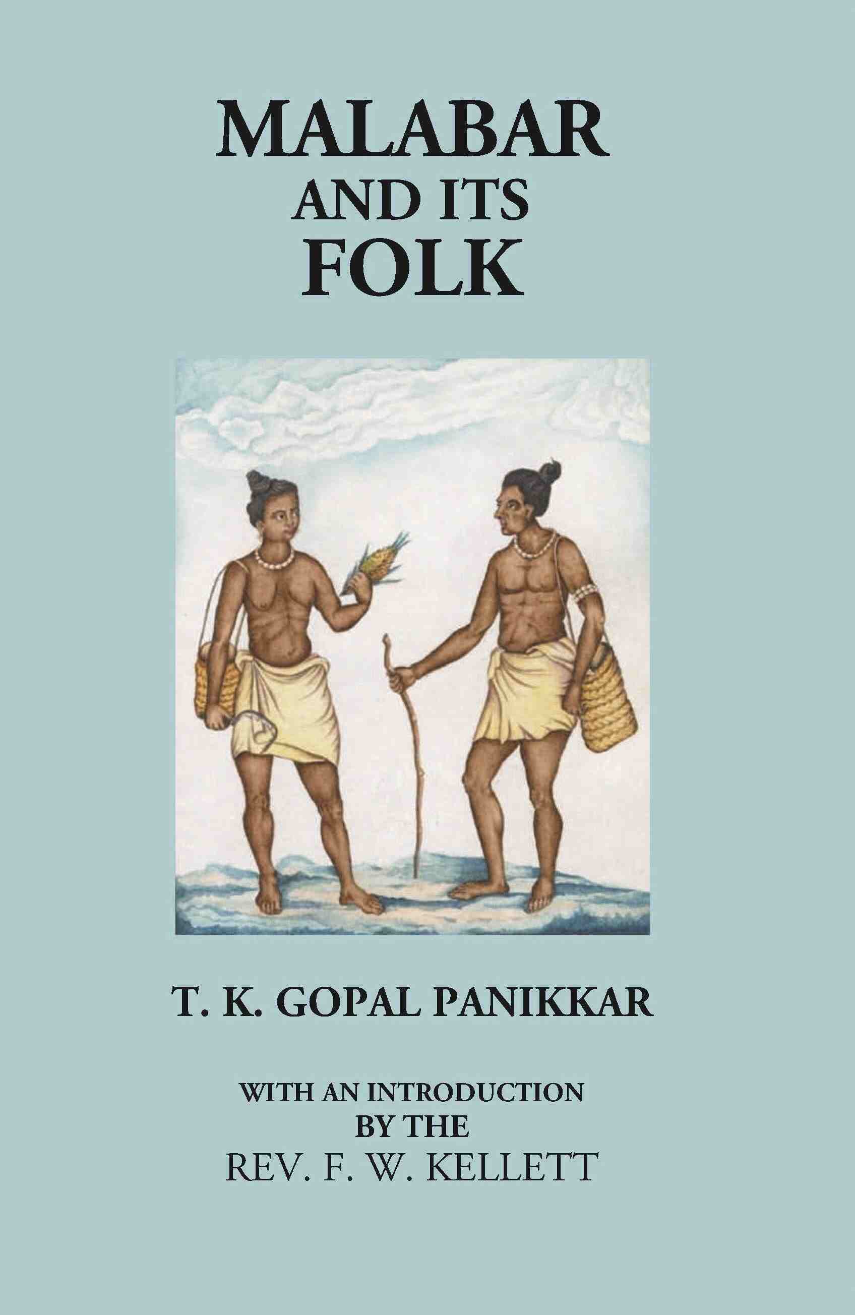 Malabar And Its Folk - Gyan Books