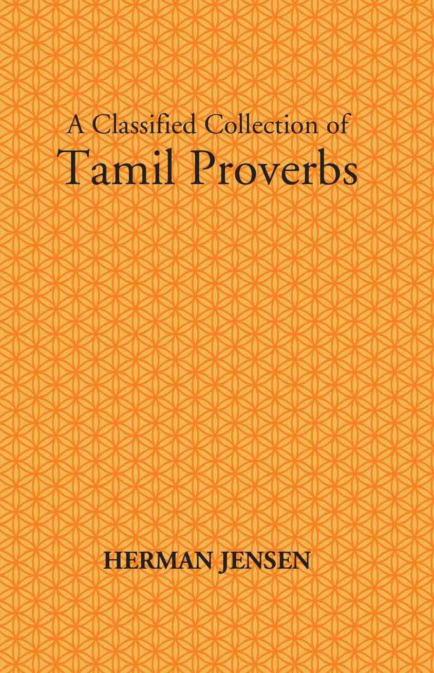 A Classified Collection Of Tamil Proverbs - Gyan Books 
