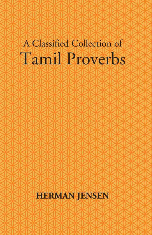 A Classified Collection Of Tamil Proverbs - Gyan Books 