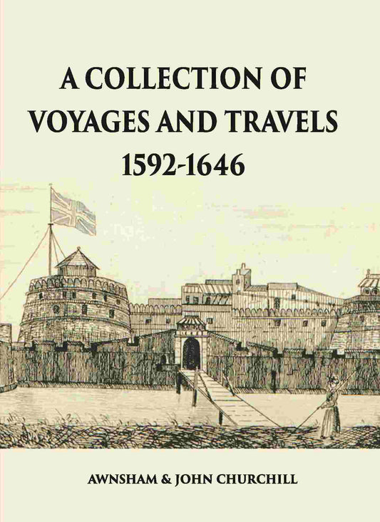 A Collection Of Voyages And Travels 1592-1646 - Gyan Books 
