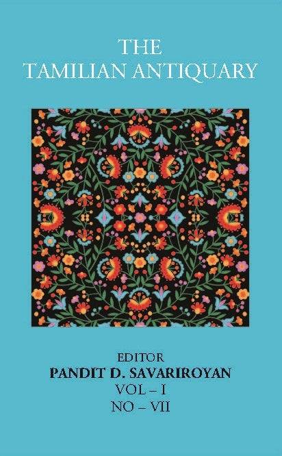 The Tamilian Antiquary Vol – I, NO – VII - Gyan Books 