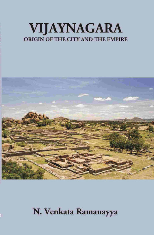 Vijayanagara Origin Of The City And The Empire - Gyan Books  Grab2Buy Gyan Books Grab2Buy