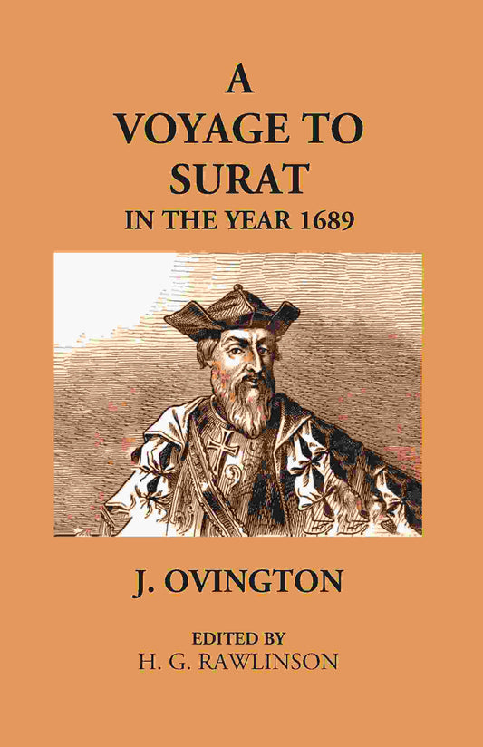 A Voyage To Surat In The Year 1689 - Gyan Books 