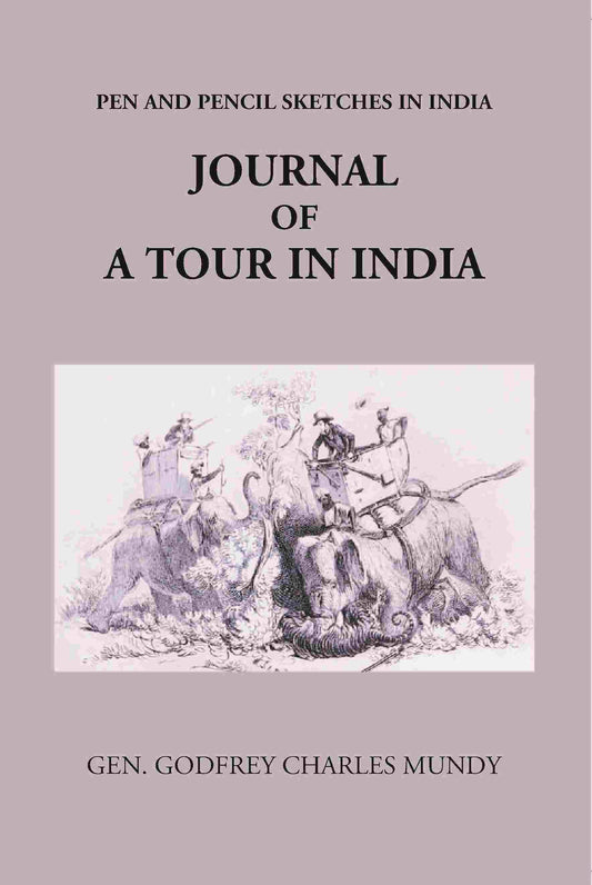 Journal Of A Tour In India - Gyan Books 