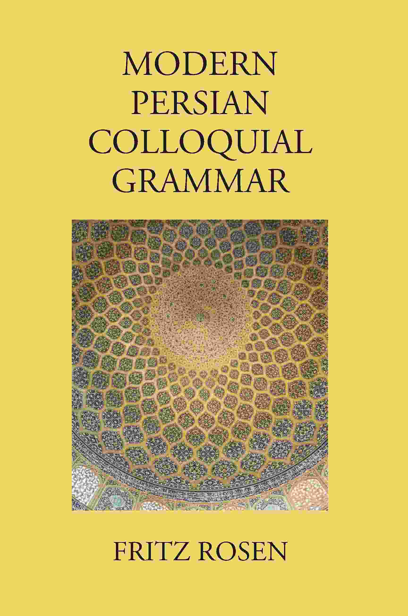 Modern Persian Colloquial Grammar - Gyan Books 