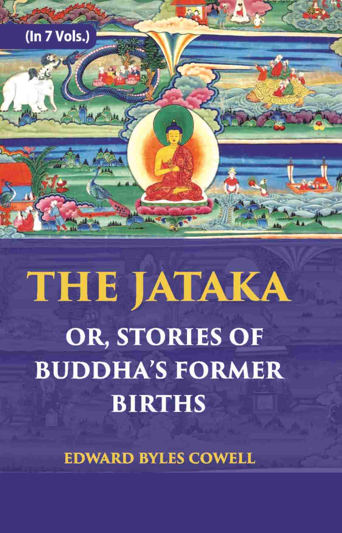 The Jataka Or Stories Of The Buddha’S Former Births Vol. 1st - Gyan Books  Grab2Buy Gyan Books Grab2Buy