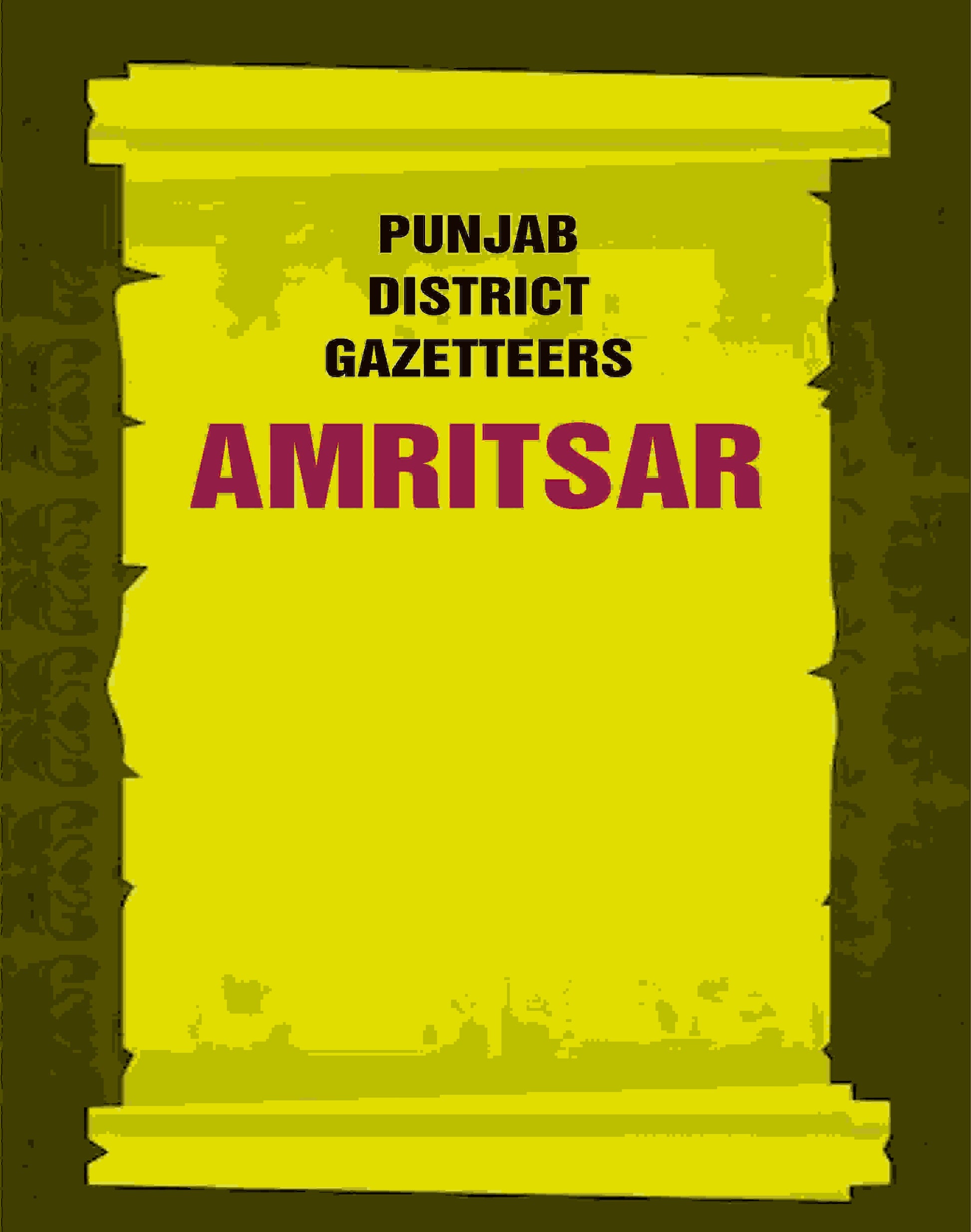 Punjab District Gazetteers: Amritsar 2nd - Gyan Books 