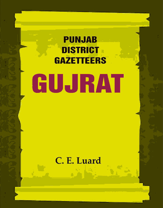Punjab District Gazetteers: Gujrat 7th - Gyan Books 