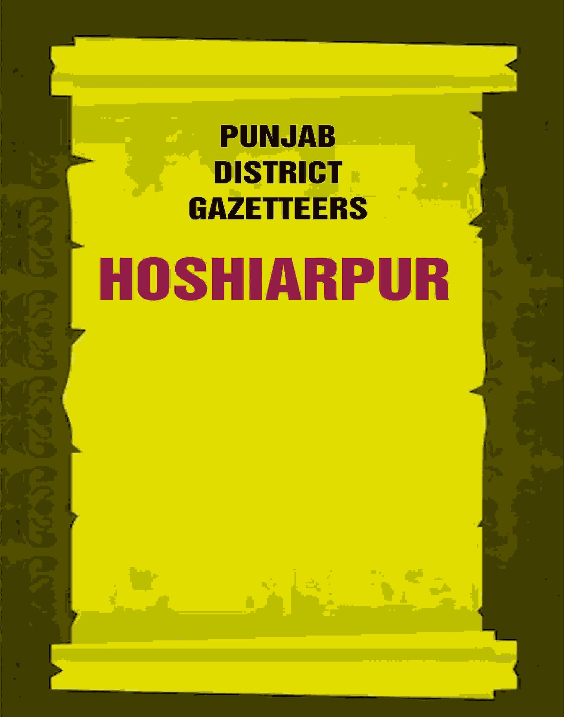 Punjab District Gazetteers: Hoshiarpur 12th - Gyan Books 