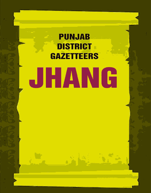 Punjab District Gazetteers: Jhang 13th - Gyan Books 