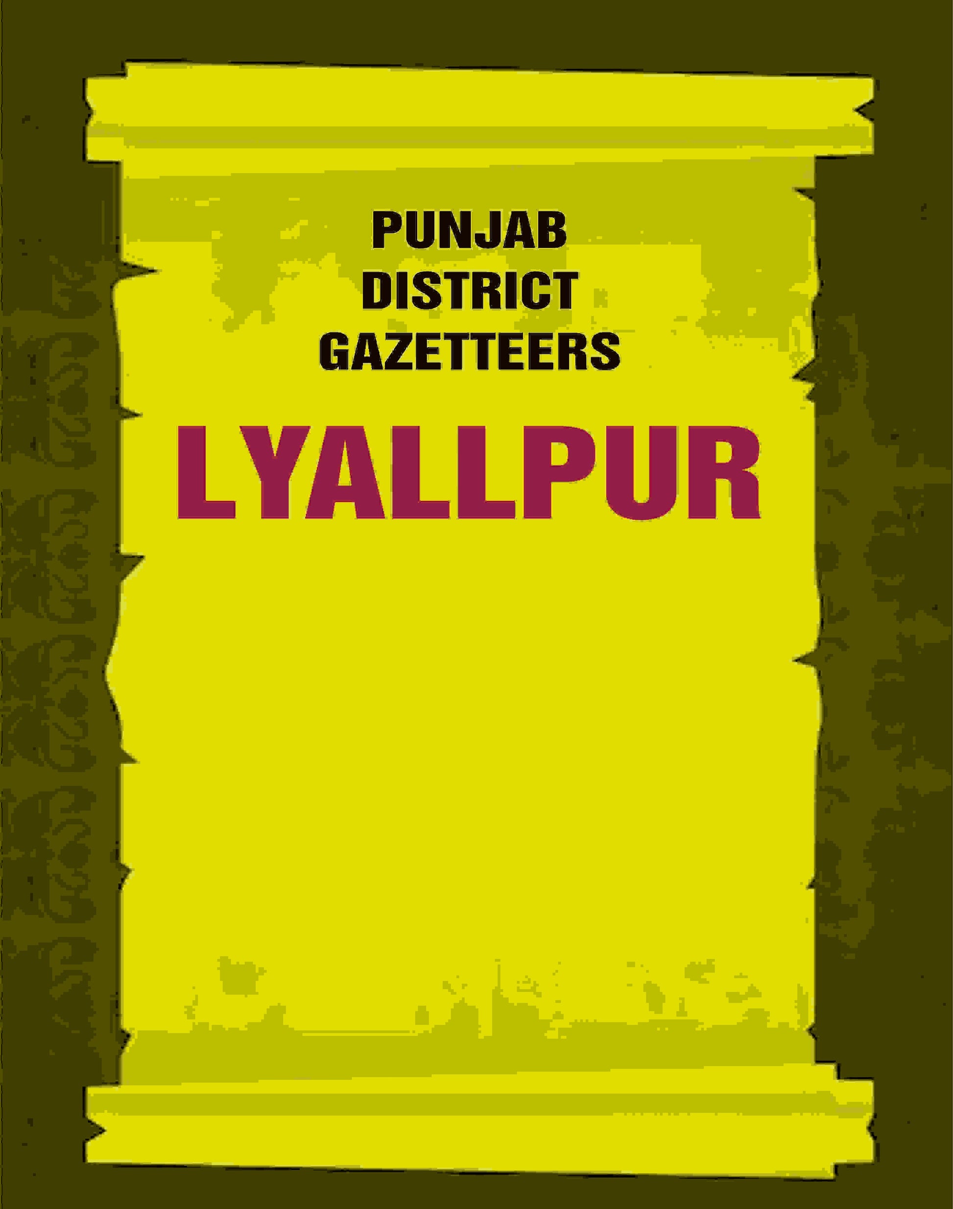 Punjab District Gazetteers: Lyallpur 22nd - Gyan Books 