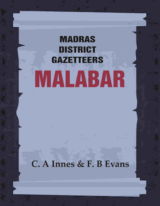 Madras District Gazetteers: Malabar 2nd - Gyan Books 