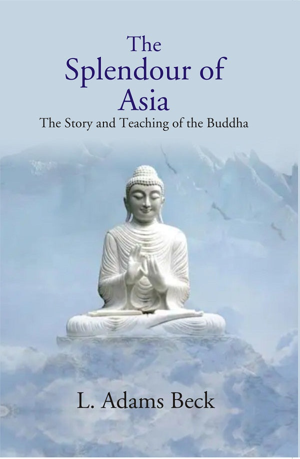 The Splendour of Asia - Gyan Books  Grab2Buy Gyan Books Grab2Buy