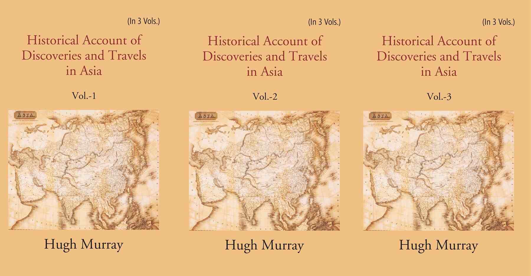 Historical Account of Discoveries and Travels in Asia 3 Vols. Set - Gyan Books 