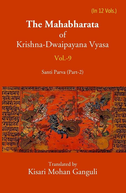 The Mahabharata Of Krishna-Dwaipayana Vyasa (Santi Parva Part-2) 9th - Gyan Books 