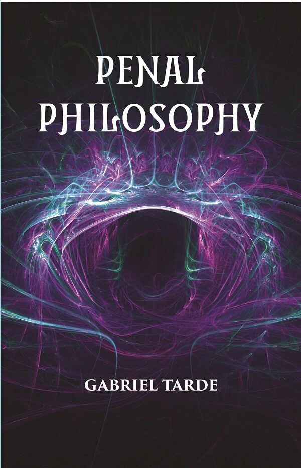 Penal Philosophy - Gyan Books 