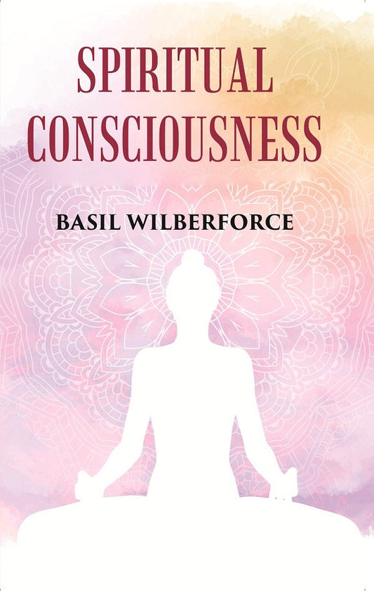 SPIRITUAL CONSCIOUSNESS - Gyan Books 