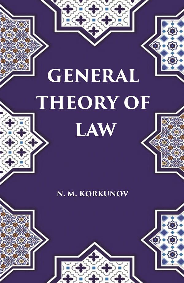 General Theory of Law - Gyan Books 