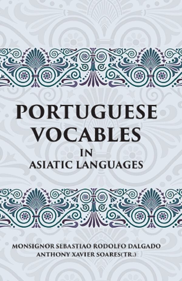 PORTUGUESE VOCABLES IN ASIATIC LANGUAGES - Gyan Books 