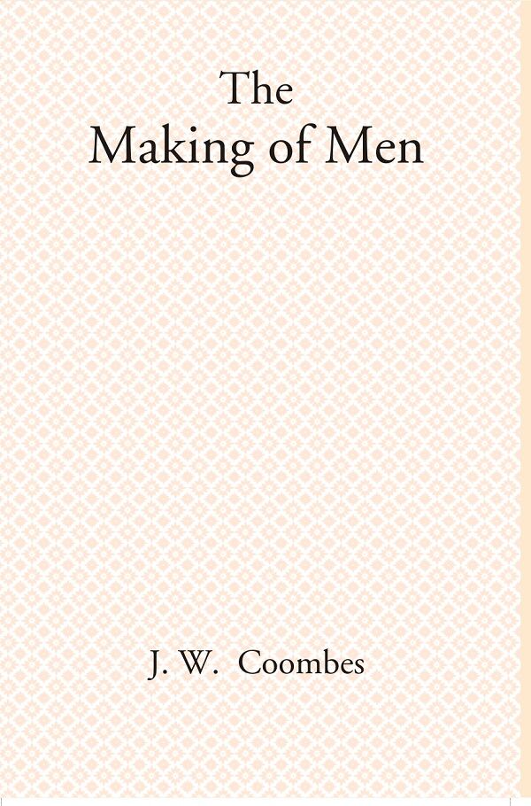 The Making of Men - Gyan Books  Grab2Buy Gyan Books Grab2Buy