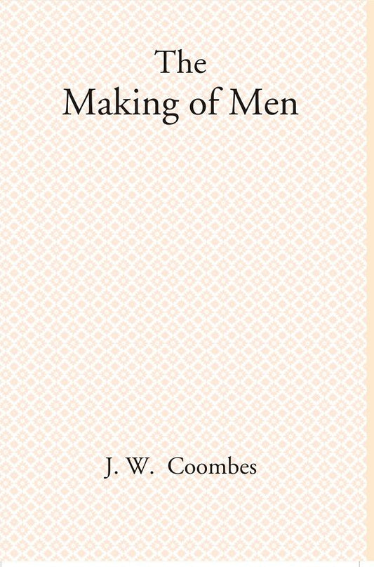 The Making of Men - Gyan Books  Grab2Buy Gyan Books Grab2Buy