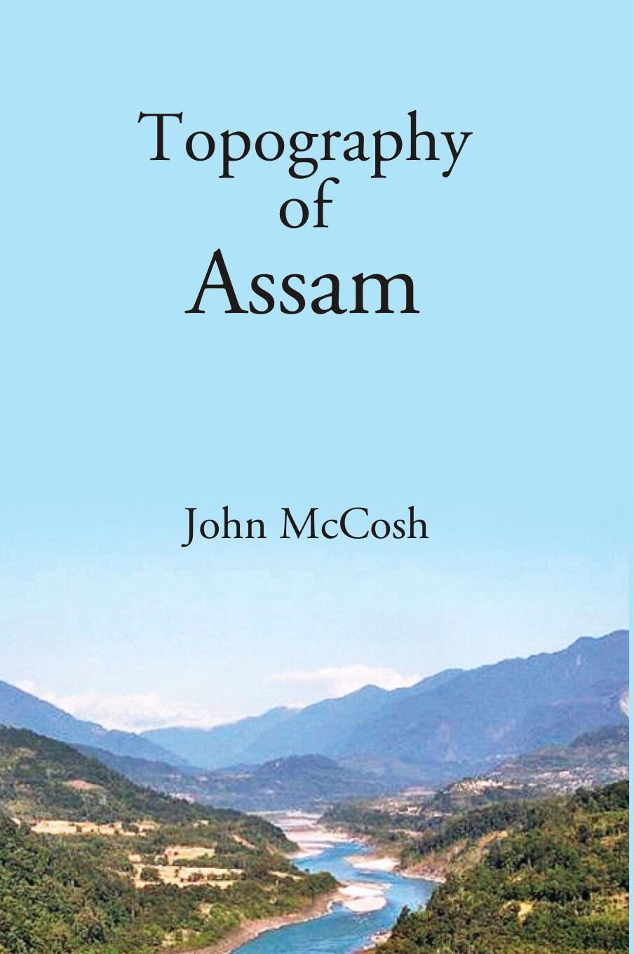 Topography of Assam - Gyan Books  Grab2Buy Gyan Books Grab2Buy