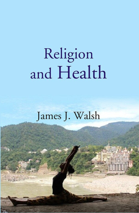 Religion and Health - Gyan Books