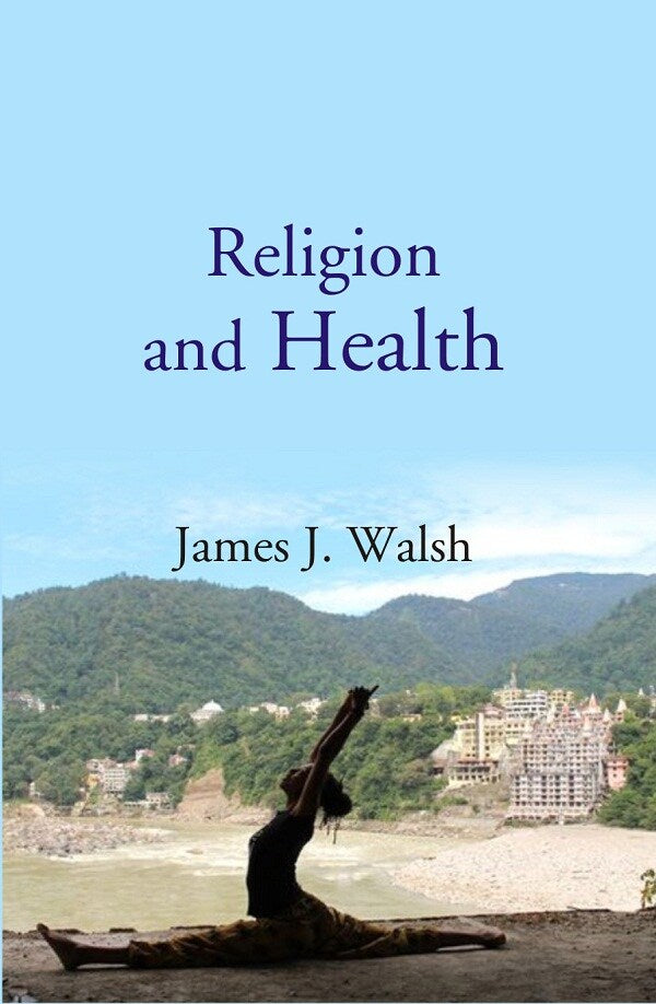 Religion and Health - Gyan Books