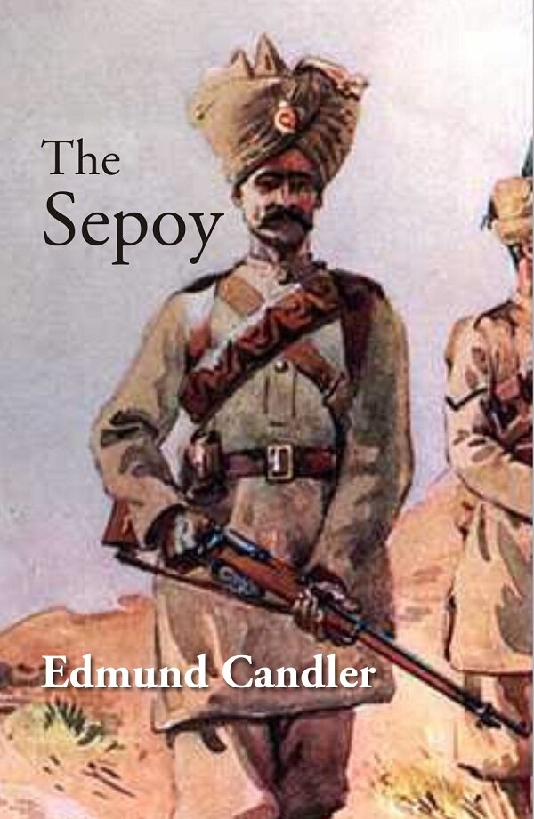The Sepoy - Gyan Books  Grab2Buy Gyan Books Grab2Buy