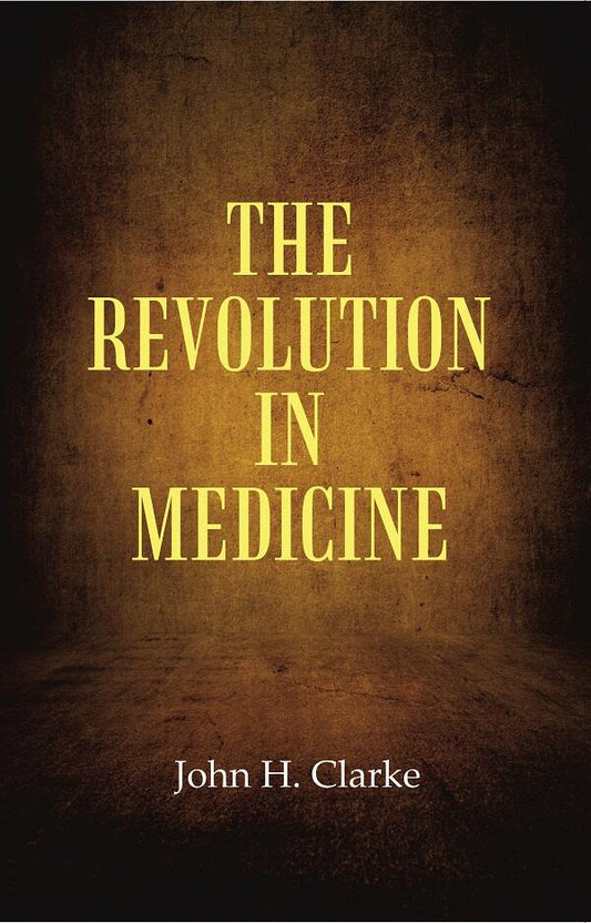 The Revolution in Medicine - Gyan Books