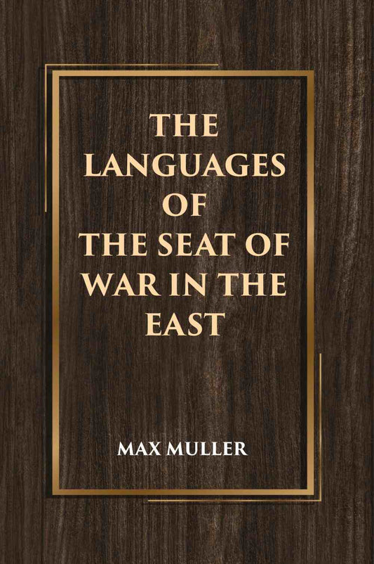 The Languages of the Seat of War in the East - Gyan Books  Grab2Buy Gyan Books Grab2Buy