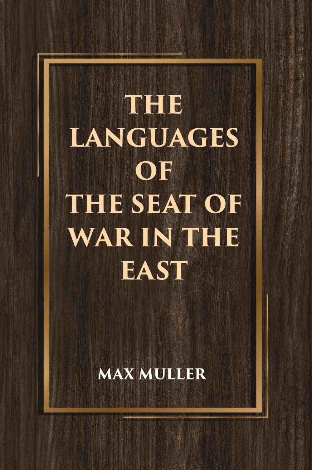 The Languages of the Seat of War in the East - Gyan Books  Grab2Buy Gyan Books Grab2Buy