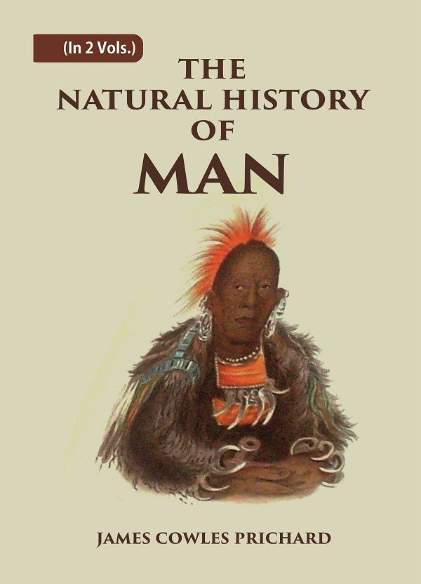 The Natural History of Man 2 Vols. Set - Gyan Books 