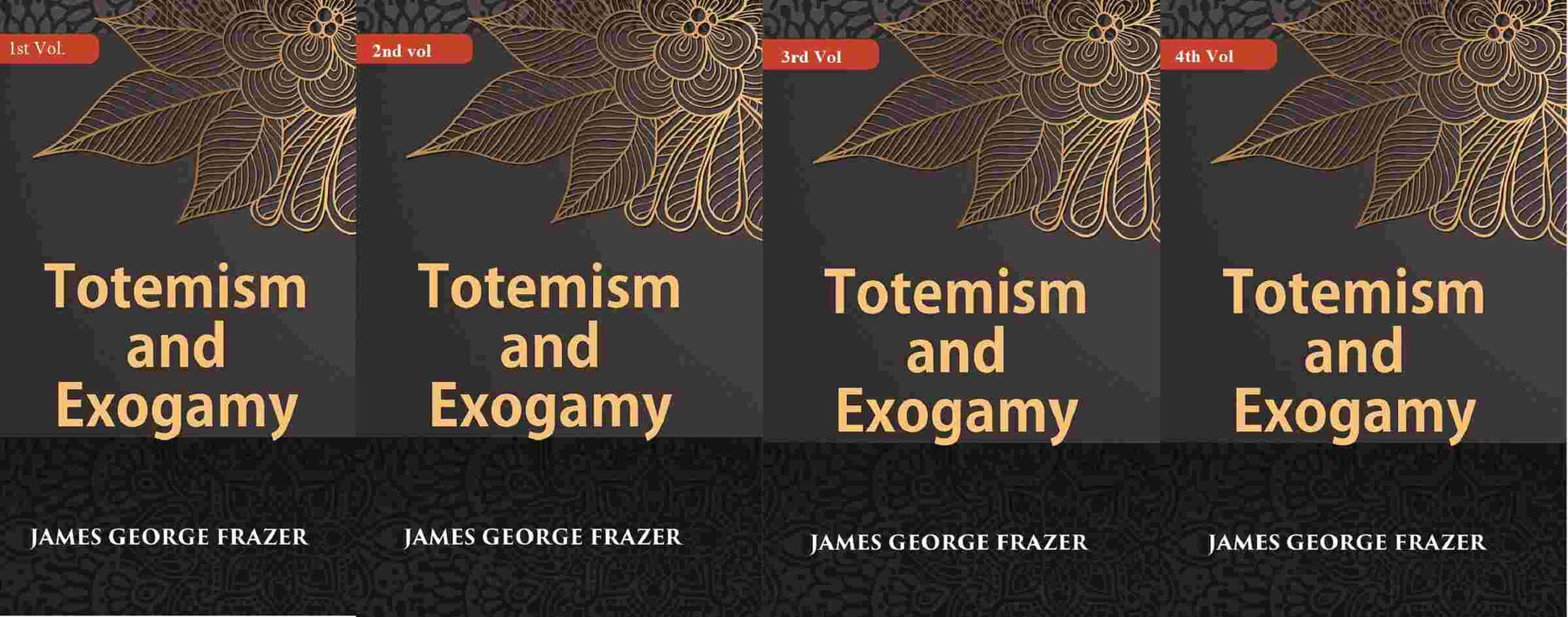 Totemism And Exogamy In 4 Vol. Set - Gyan Books 