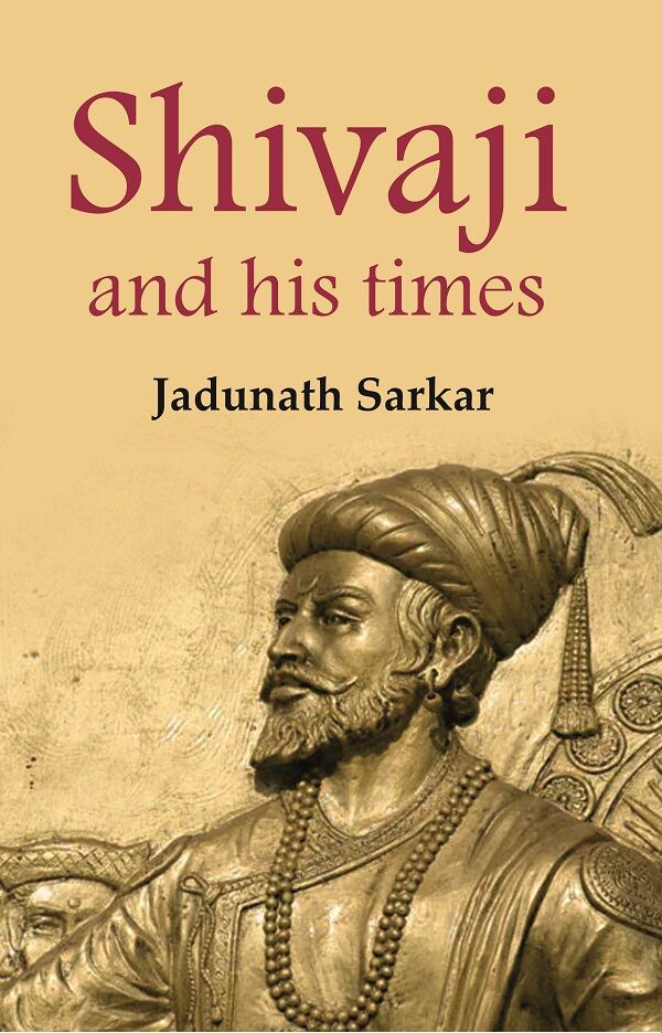 Shivaji and his times - Gyan Books 