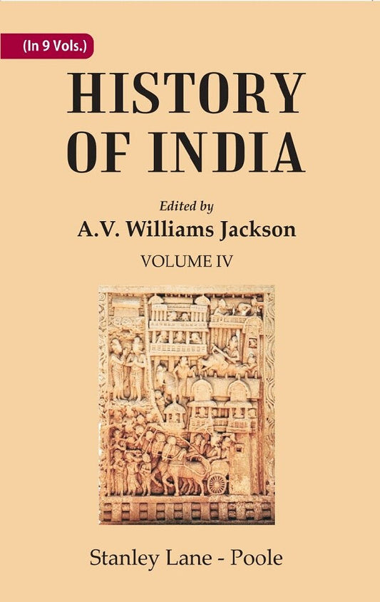 History of India: From the reign of Akbar the Great to the fall of the Moghul empire 4th - Gyan Books 