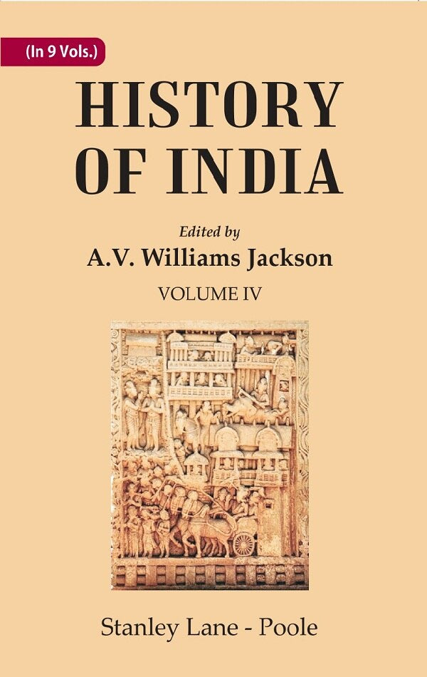 History of India: From the reign of Akbar the Great to the fall of the Moghul empire 4th - Gyan Books 