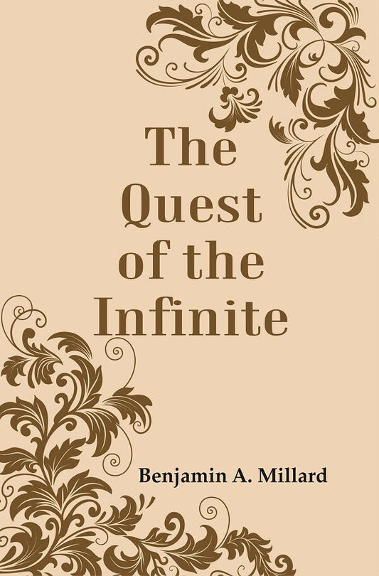 The Quest of the Infinite - Gyan Books 