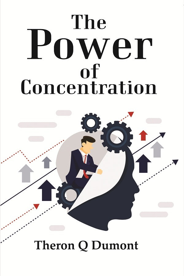The Power of Concentration - Gyan Books 