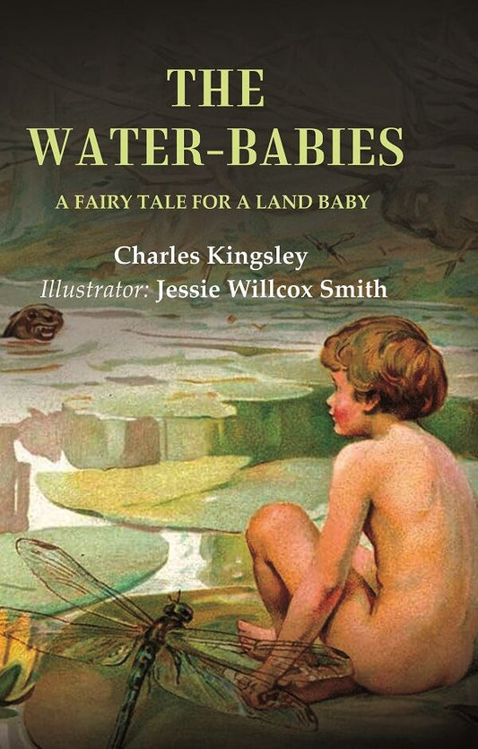 The Water-Babies A Fairy Tale for a Land Baby - Gyan Books 