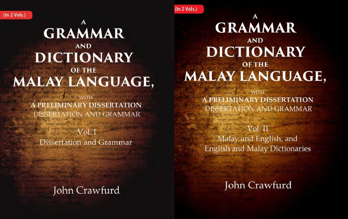 A Grammar and Dictionary of the Malay Language, With a Preliminary Dissertation 2 Vols. Set - Gyan Books 