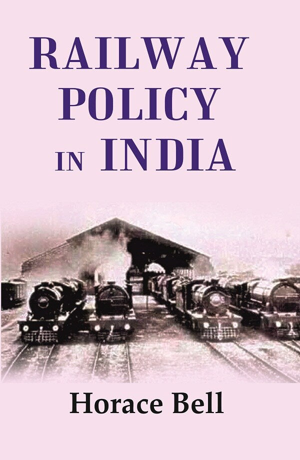 Railway Policy in India - Gyan Books 